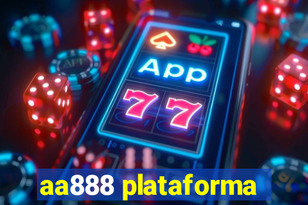 aa888 plataforma